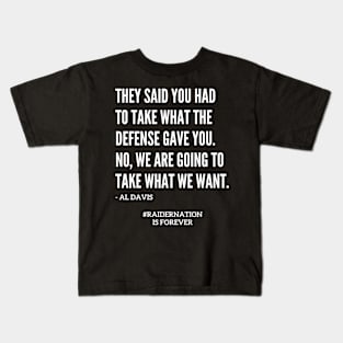 Famous Al Davis Defense Quote Kids T-Shirt